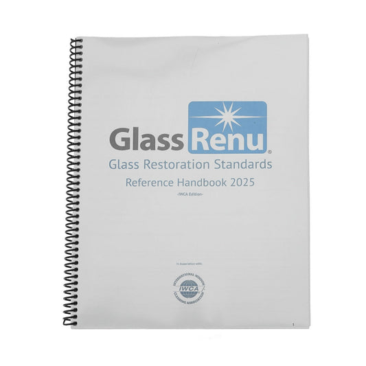 GlassRenu Glass Restoration Standards Reference Handbook 2025 WindowCleaner.com