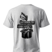 Gray t-shirt with 'Licensed to Stir Pots' graphic featuring softwash sprayer and pot, ideal for cleaning pros.